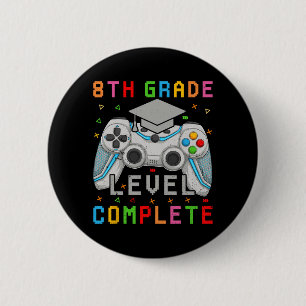 Grade Level Complete Gamer Cl Of 2024 Graduation 2 Inch Round Button