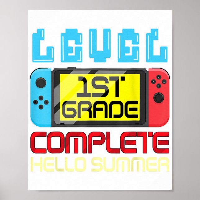 Grade Level Complete Gamer Last Day Of School Grad Poster (Front)