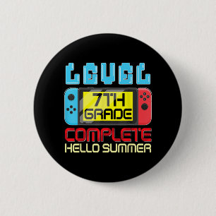 Grade Level Complete Last Day Of School Graduation 2 Inch Round Button