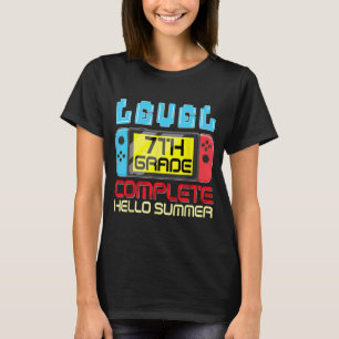 Grade Level Complete Last Day Of School Graduation T-Shirt