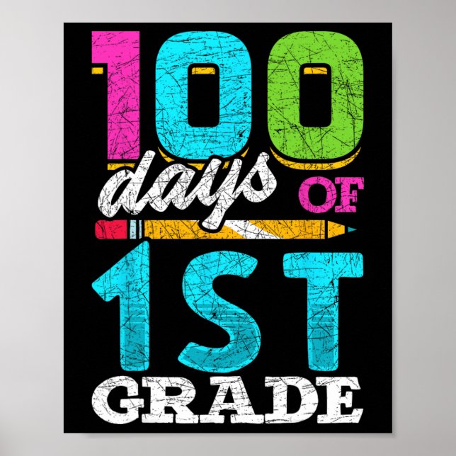 Grade Student 100th Day Gift 100 Days Of School  Poster (Front)