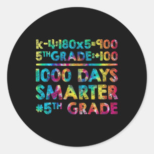 Grade Teacher 1000 Days Smarter 100 Days Of School Classic Round Sticker