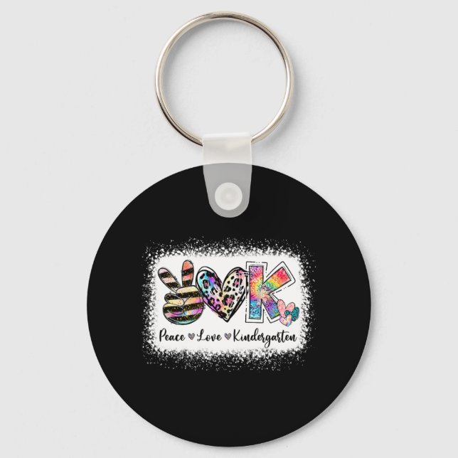 Grade Teacher Peace Love Kindergarten Team Kinder  Keychain (Front)