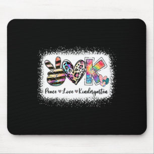 Grade Teacher Peace Love Kindergarten Team Kinder  Mouse Pad