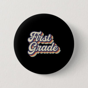 Grade Teacher Retro Vintage 1st Grade Teacher Team 2 Inch Round Button