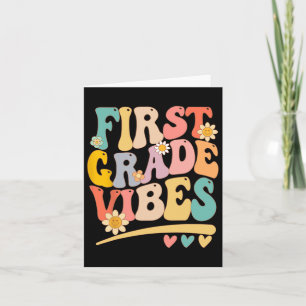 Grade Vibes For Girls Boys 1st Grade Teacher Card