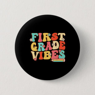 Grade Vibes Retro Groovy - 1st Grade Back To Schoo 2 Inch Round Button