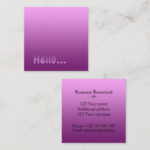 Gradient One Colour Pink Hello with Custom Text Square Business Card