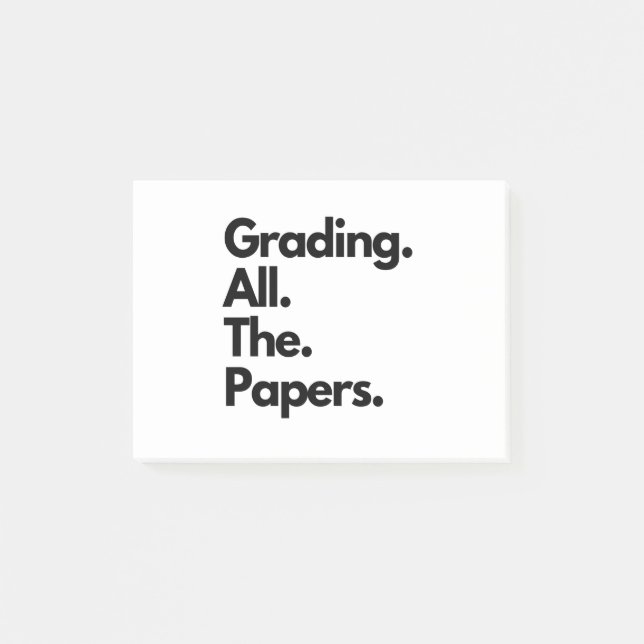 Grading All The Papers Funny Teacher Meme Post-it Notes (Front)