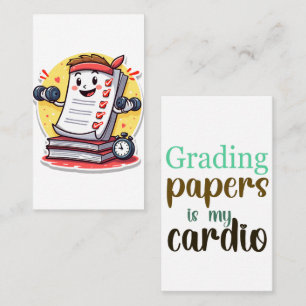 Grading Papers Is My Cardio gift for teachers Business Card
