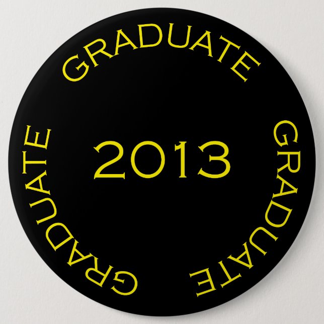 GRADUATE 2013 ABITUR 6 INCH ROUND BUTTON (Front)