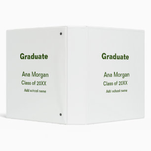 Graduate add name school name class of 20XX simple Binder