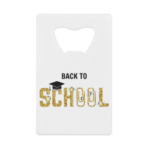 graduate back to school credit card bottle opener