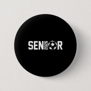 Graduate Cl Of 2026 Senior Soccer Player Graduatio 2 Inch Round Button