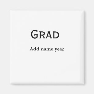 graduate congrats add name class of year magnet