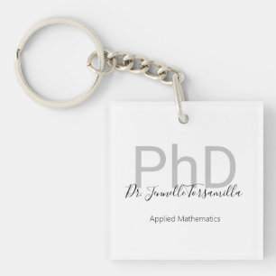 Graduate Degree PhD Keychain