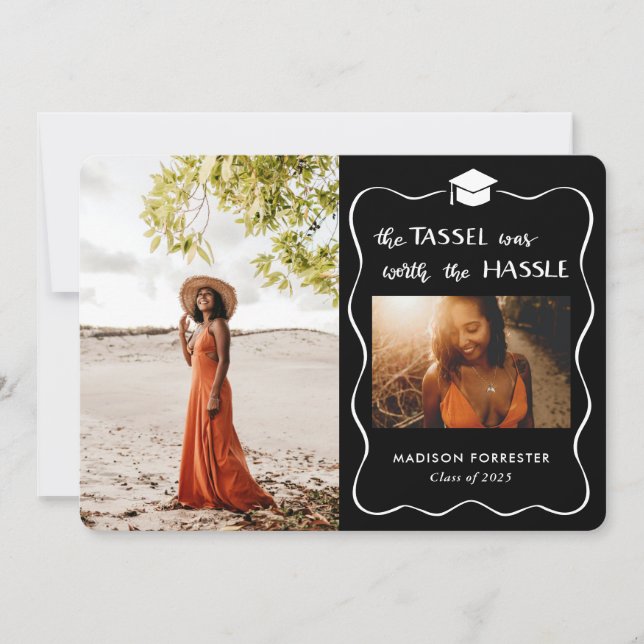  Graduate Hat Script Tassel was Worth the Hassle Invitation (Front)