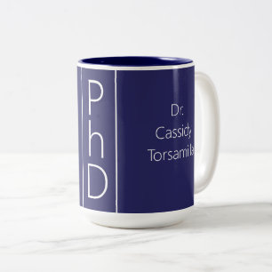 Graduate Name Blue PhD Two-Tone Coffee Mug