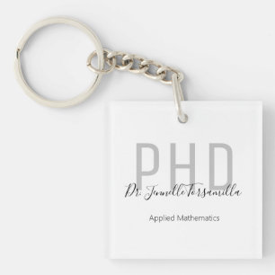 Graduate Name Degree PhD Keychain
