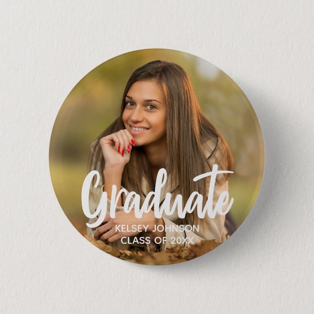 Graduate Photo Bold Script Custom Graduation Party 2 Inch Round Button (Front)