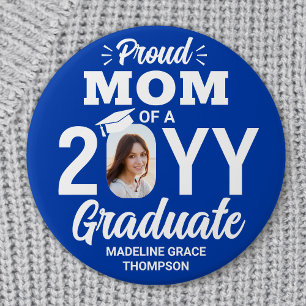 Graduate Photo Proud Mom Modern Royal Blue & White 3 Inch Round Button