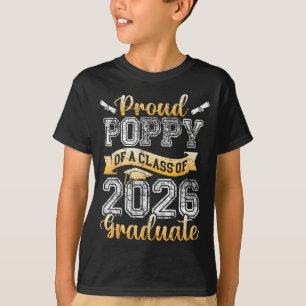 Graduate proud poppy of a class 2026 seniorGraduat T-Shirt