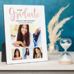 Graduate Rose Gold 4 Photo Personalized Plaque<br><div class="desc">A beautiful graduation plaque featuring Graduate in large flowing rose gold script with the class year, graduate's name, school, and four senior photos on a clean white background. The one large portrait and three smaller photos create a stunning collage layout. Customize with favourite photos and details for a personalized tabletop...</div>