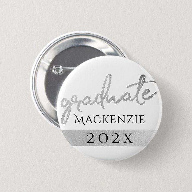 Graduate Silver Script | Trendy Faux Metallic 2 Inch Round Button (Front & Back)
