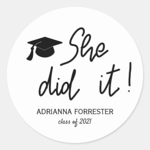 Graduate Typography She Did It Modern  Classic Round Sticker