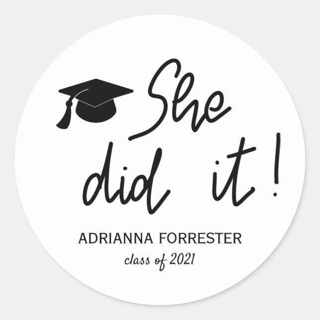 Graduate Typography She Did It Modern  Classic Round Sticker (Front)