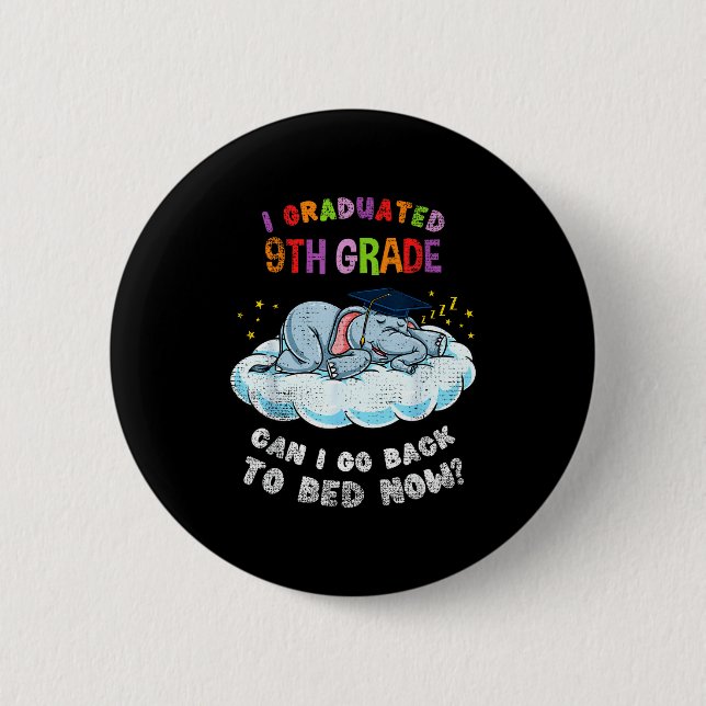 Graduated 9th grade elephant funny graduation 2 inch round button (Front)