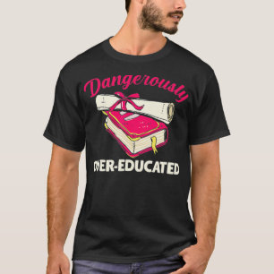 Graduated Student Master Final Doctor T-Shirt