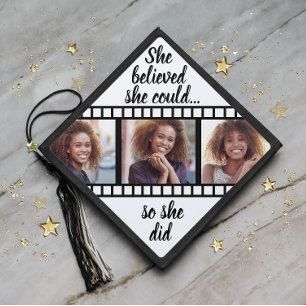 Graduation 3 Photos She Believed She Could Quote Cap Topper