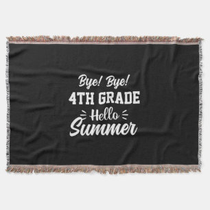 Graduation Art   4th Grade Hello Summer Throw Blanket