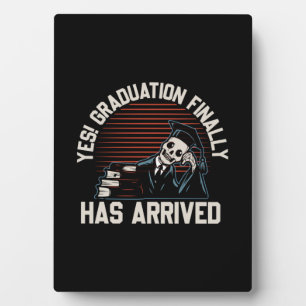 Graduation Art Graduation Finally Has Arrived Plaque