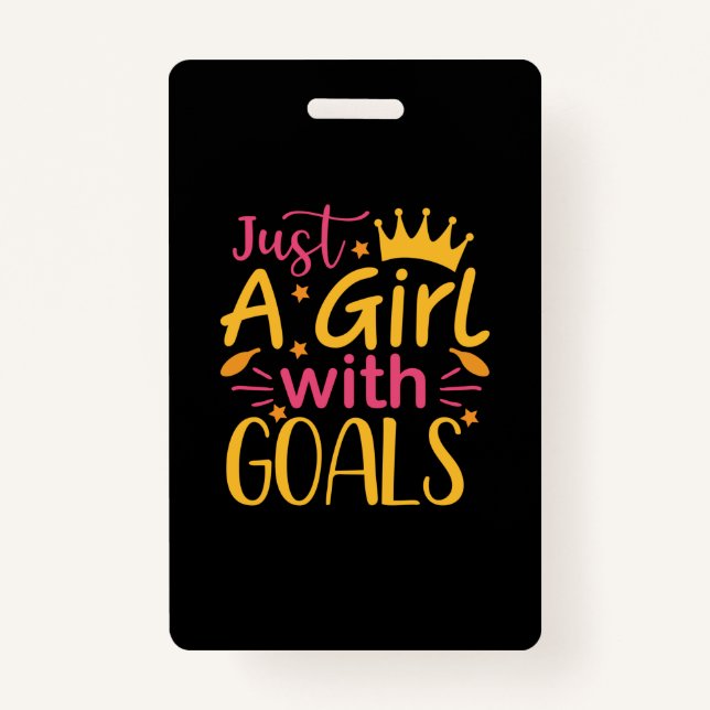 Graduation Art | Just A Girl With Goals Badge (Front)
