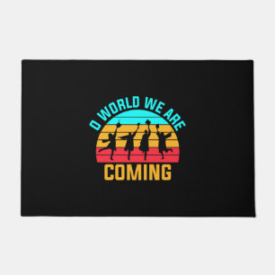 Graduation Art   World We Are Coming Doormat