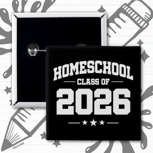Graduation Back to Home School Class of 2026 2 Inch Square Button