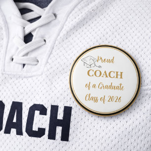 Graduation Button – Proud COACH of Graduate 2026