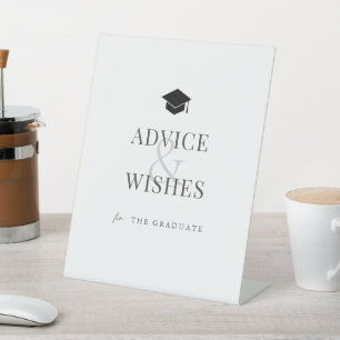 Graduation Cap Advice & Wishes for the Graduate Pedestal Sign