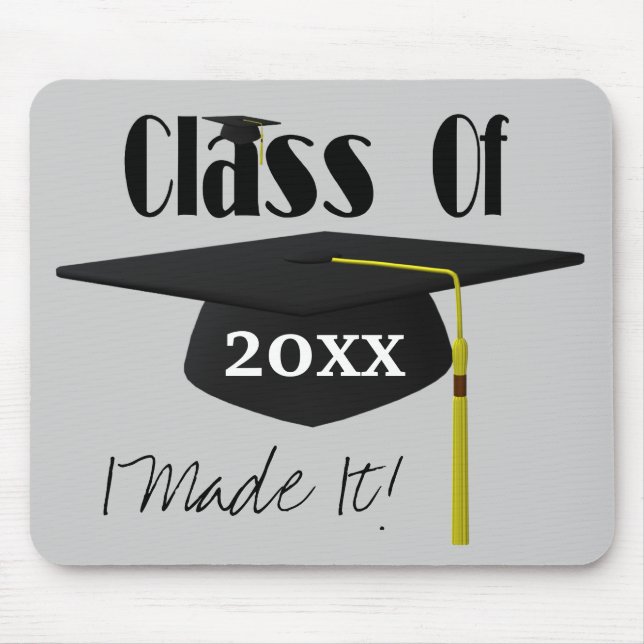 Graduation Cap And Tassel I Made It Cute Mouse Pad (Front)