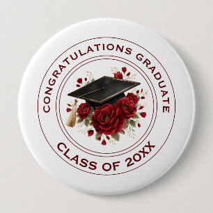 Graduation Cap & Red Roses Class of 20XX  4 Inch Round Button