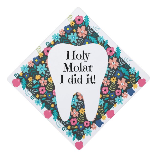 Graduation Cap Topper - Holy Molar (Front)