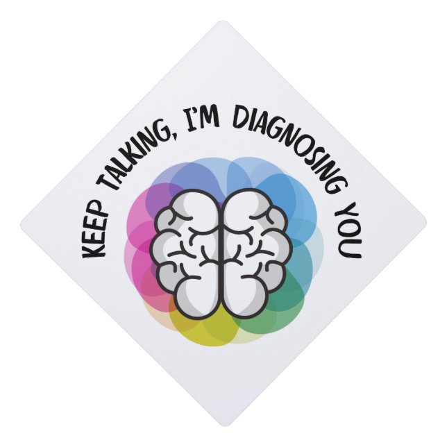 Graduation Cap Topper - Keep Talking (Front)