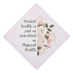 Graduation Cap Topper - Mental Health