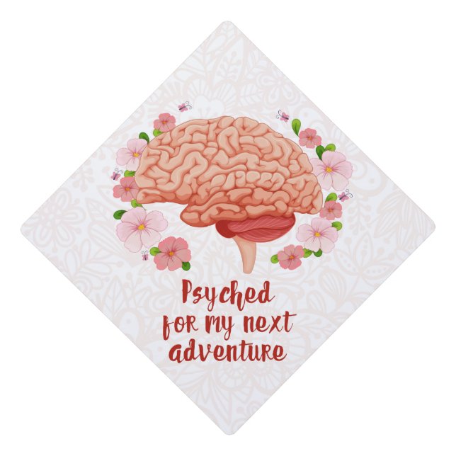 Graduation Cap Topper - Psyched (Front)