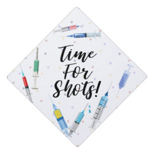 Graduation Cap Topper - Time For Shots