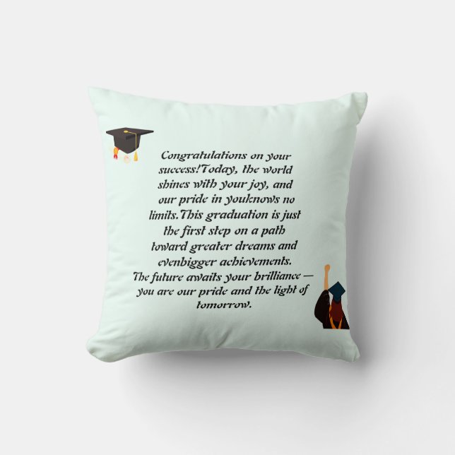  Graduation Card | Inspirational Quote | Class of  Throw Pillow (Front)