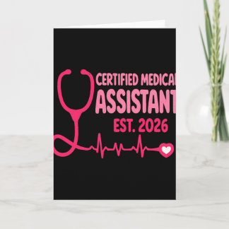 Graduation Certified Medical Istant Est 2026 Card