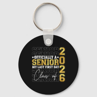 Graduation Cl Of 2026 My First Last Day Of School  Keychain